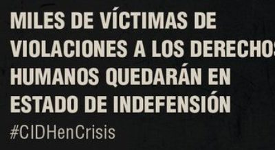 Grave crisis financiera de la CIDH lleva a suspensión de audiencias y reducción de personal