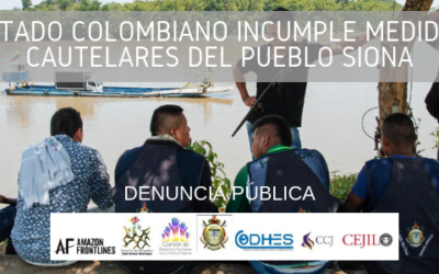 Estado colombiano incumple Medidas Cautelares del pueblo Siona