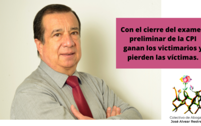 #Comunicado: Con el cierre del examen preliminar de la CPI ganan los victimarios y pierden las víctimas