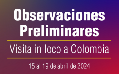 CIDH presenta observaciones preliminares de la visita in loco a Colombia